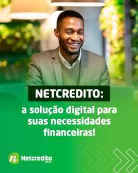 Netcredito: A solução digital para suas necessidades financeiras!