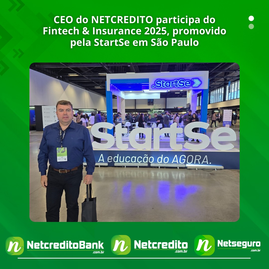 CEO do NETCREDITOBANK participa do Fintech &amp; Insurance 2025