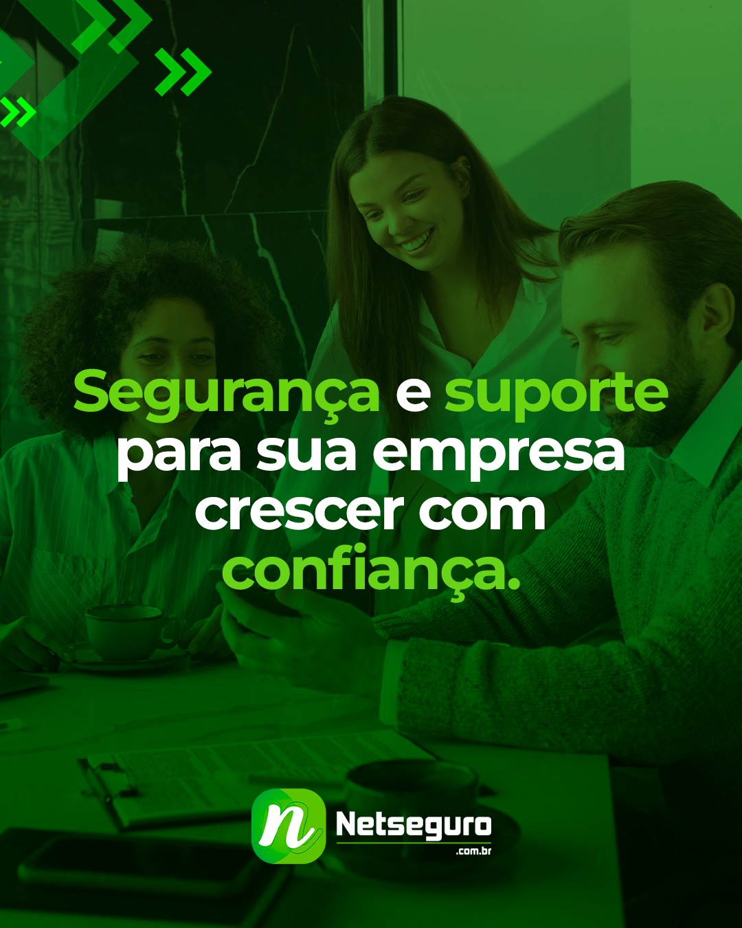Segurança e suporte para sua empresa crescer com confiança!