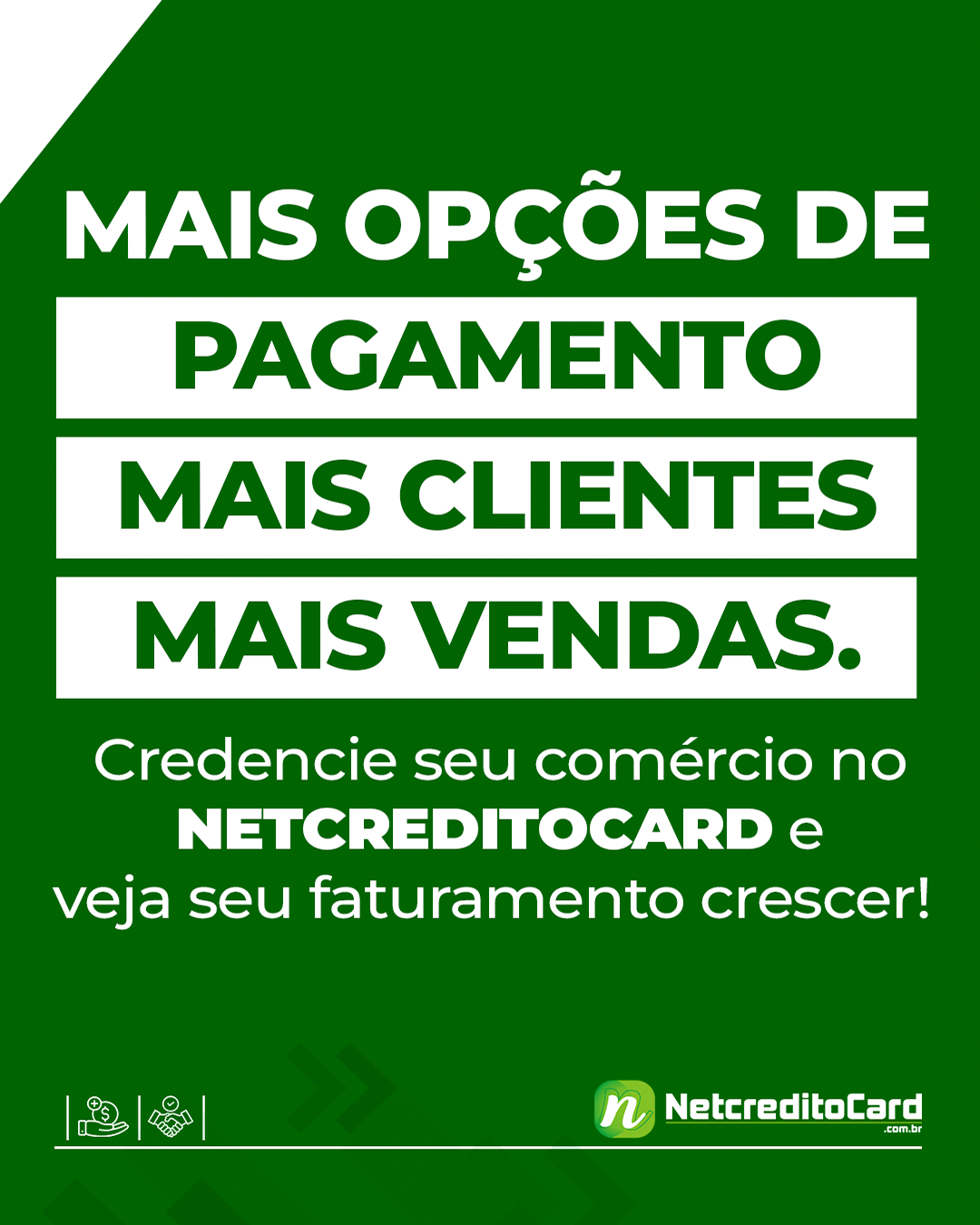 Mais opções de pagamento mais clientes mais vendas