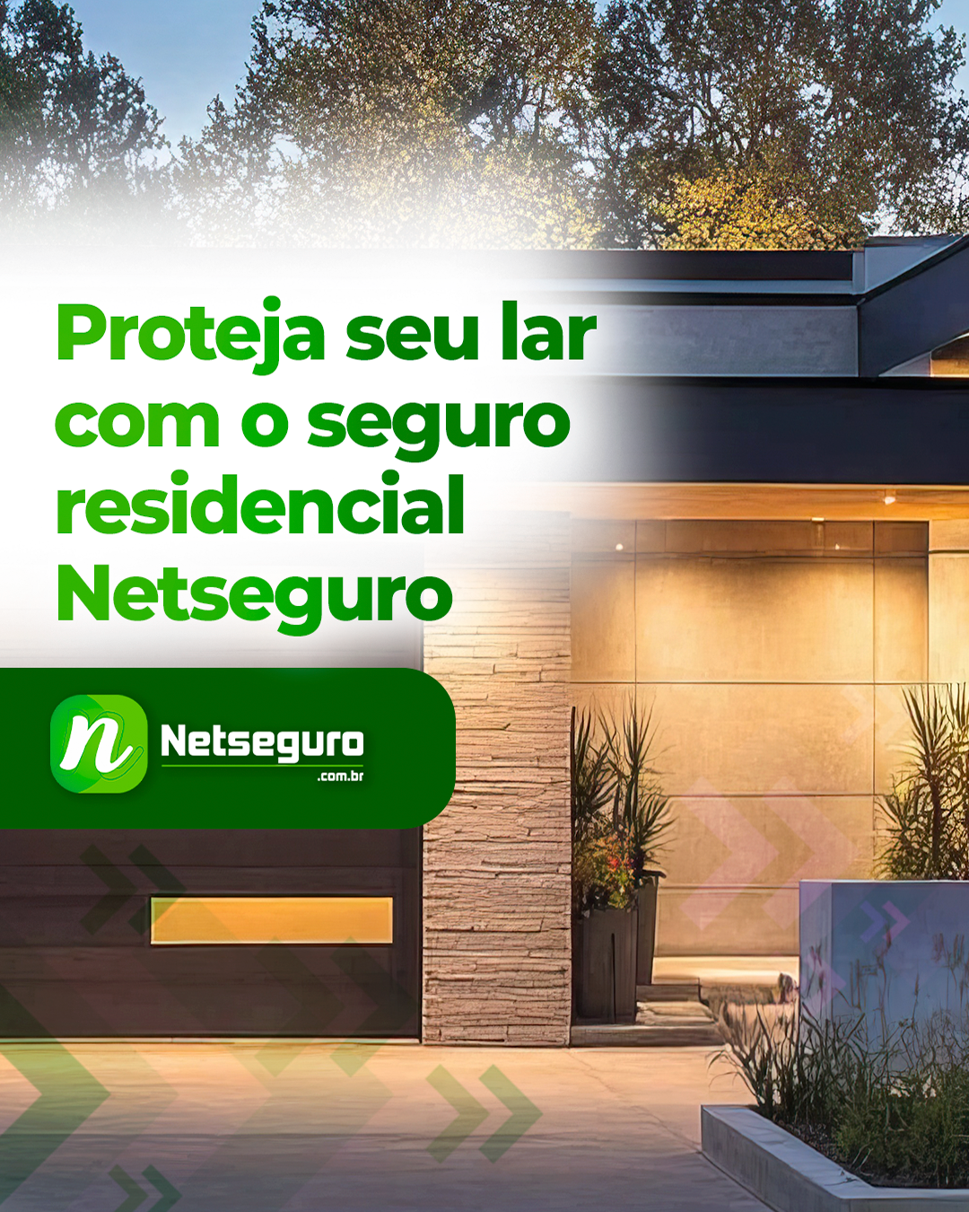 Proteja seu lar com o seguro residencial NETSEGURO