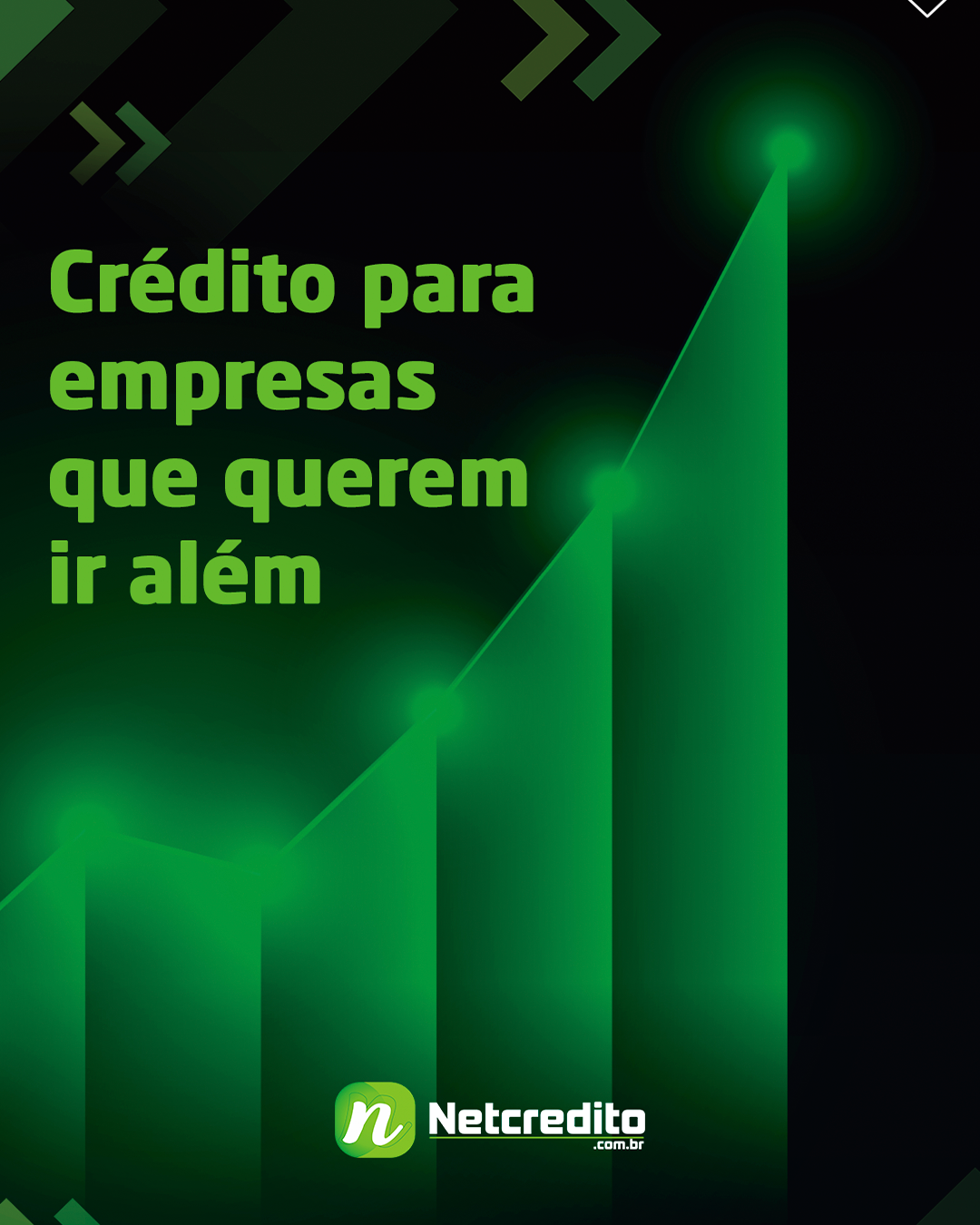 CRÉDITO PARA EMPRESAS QUE QUEREM IR ALÉM
