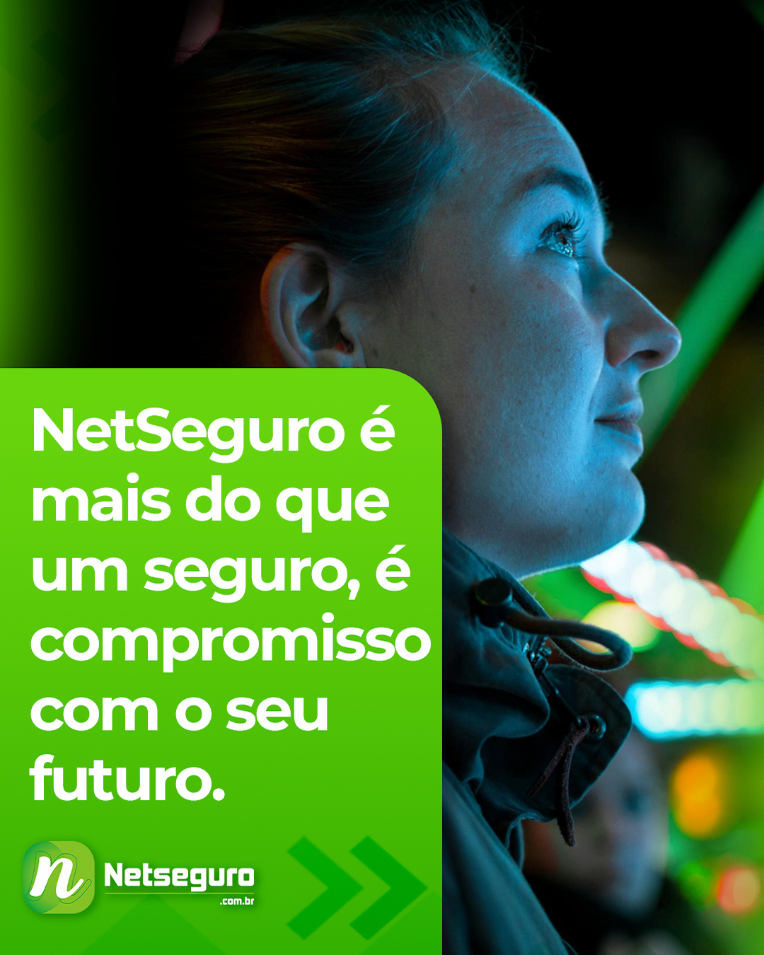 NETSEGURO é mais do que um seguro