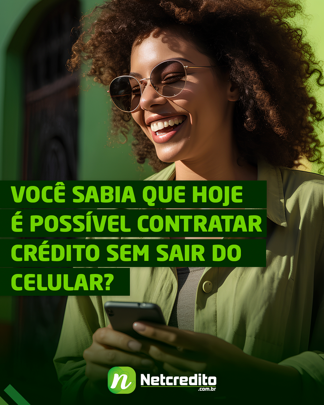 Você sabia que hoje é possível contratar crédito sem sair do celular?