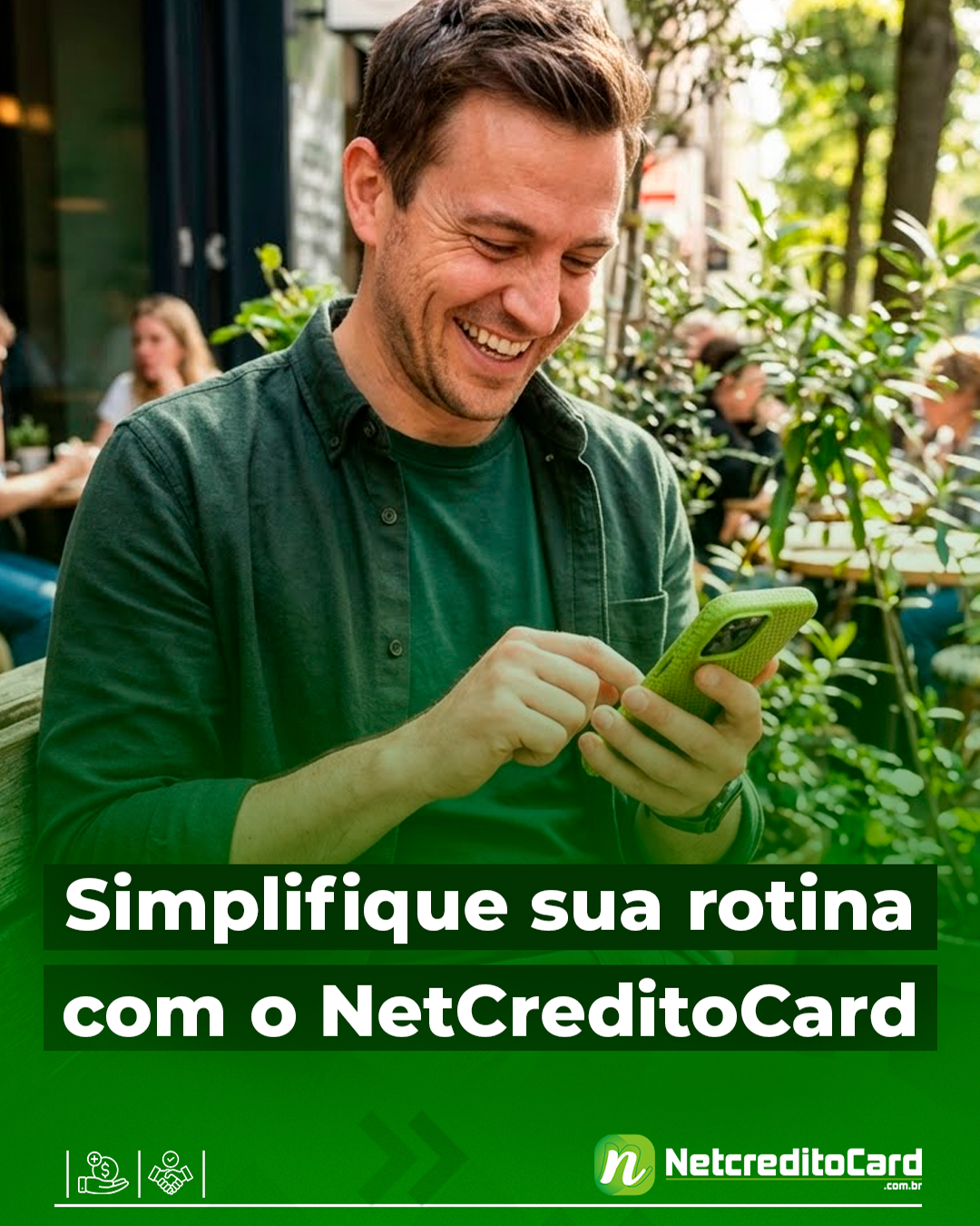 Simplifique sua rotina com o NETCREDITOCARD