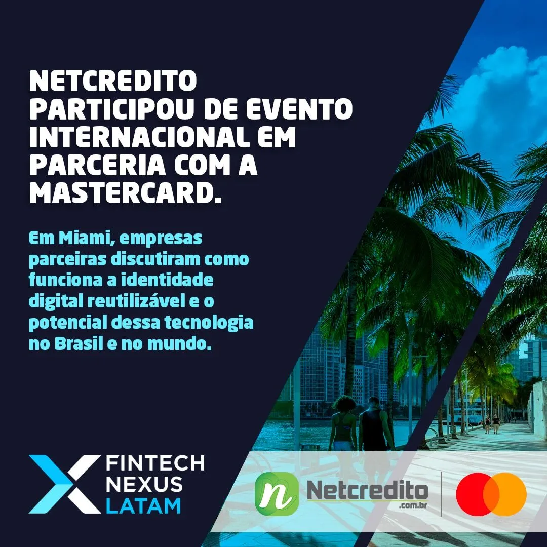 NETCREDITO PARTICIPOU DE EVENTO INTERNACIONAL EM PARCERIA COM A MASTERCARD. Em Miami, empresas parce