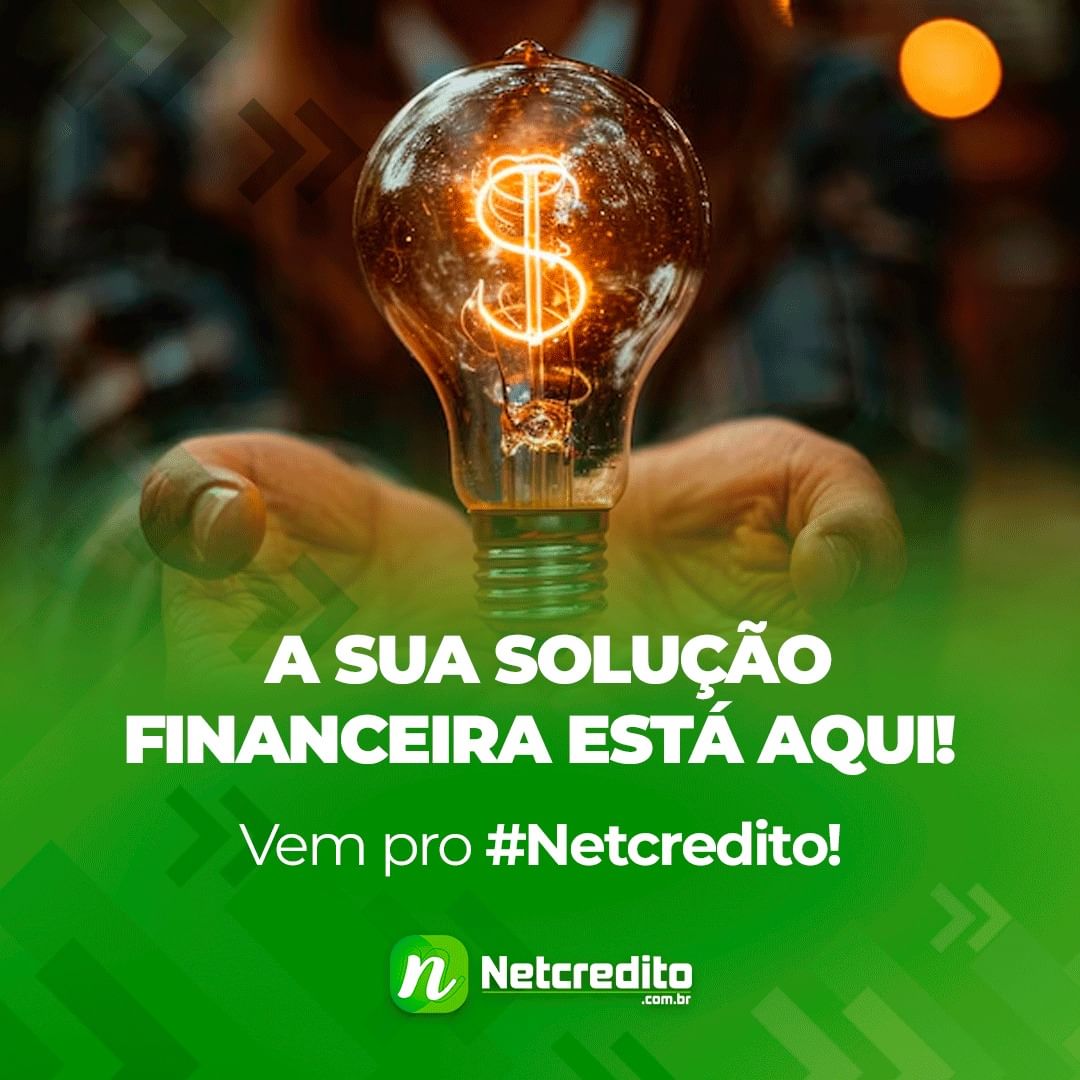 A sua solução financeira está aqui! Vem pro #Netcredito!