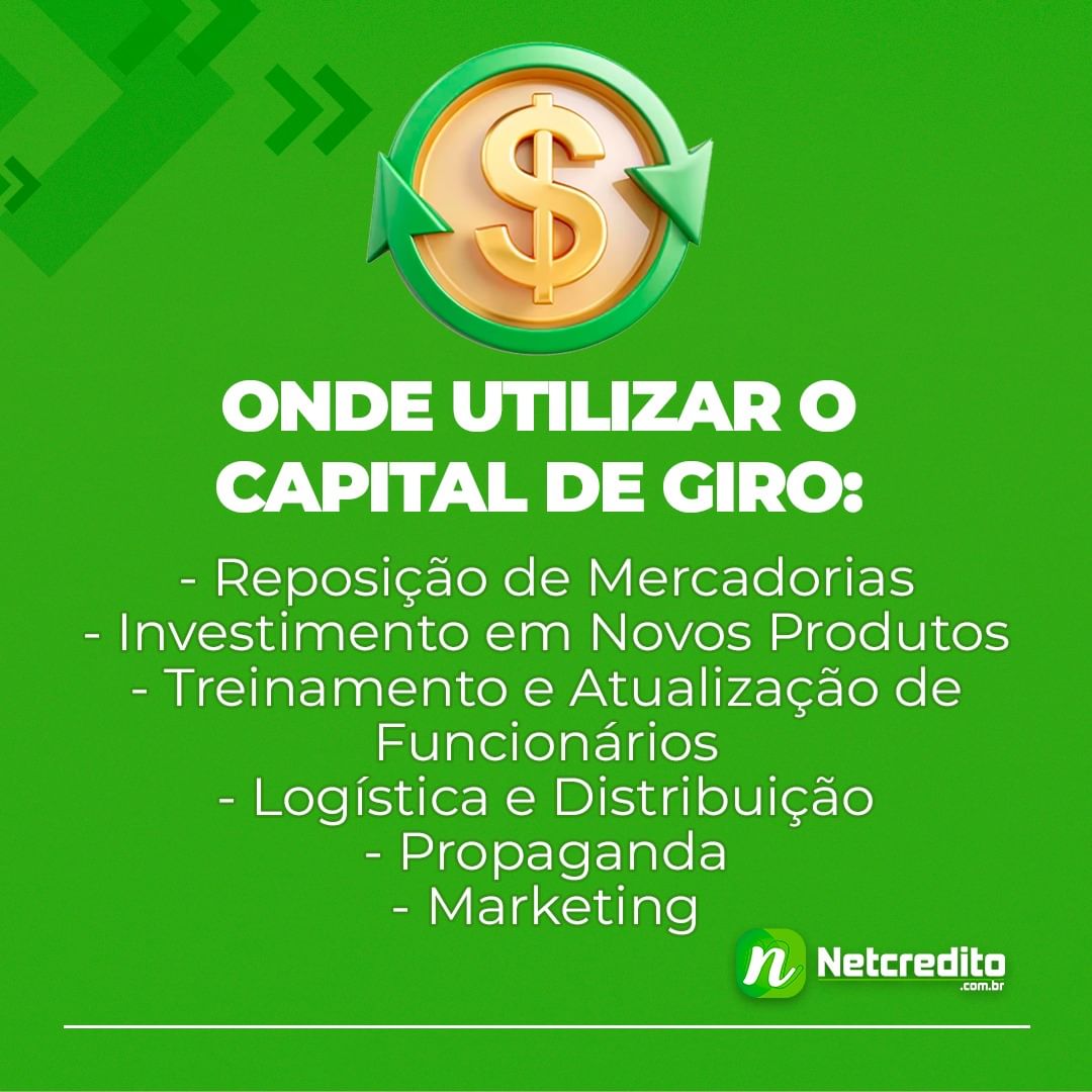 Onde Utilizar o Capital de Giro?